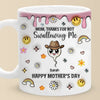Thanks For Choosing Motherhood - Family Personalized Custom 3D Inflated Effect Printed Mug - Mother's Day, Gift For Mom
