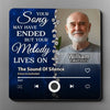 Custom Photo I Miss The Sound Of Your Voice - Memorial Personalized Custom Music Fridge Magnet That Can Play Songs - Sympathy Gift For Family Members