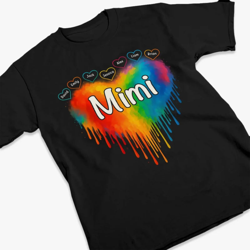 Color Your World With A Mother’s Love - Family Personalized Custom Unisex T-shirt, Premium T-shirt, Hoodie - Mother's Day, Gift For Mom, Grandma
