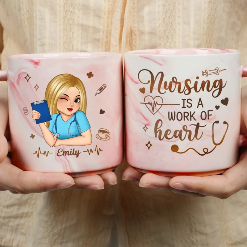 Nursing Is A Work Of Heart - Nurse Personalized Custom Marble Mug - Appreciation, Thank You Gift, Nurse Life, Doctor Life