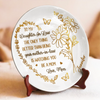 You Are A Daughter, A Blessing Beyond Measure - Family Personalized Custom Ceramic Plate - Mother's Day, Gift For Mom, Daughter