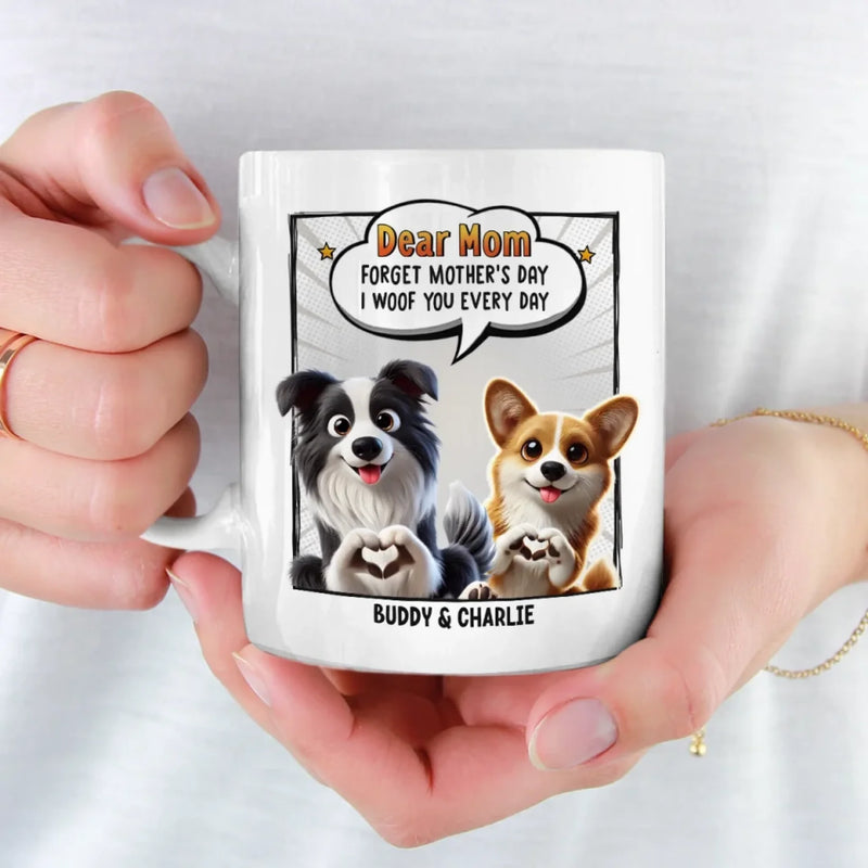 I Woof You More Than Treats, Mom - Dog Personalized Custom Mug - Mother's Day, Gift For Pet Owners, Pet Lovers
