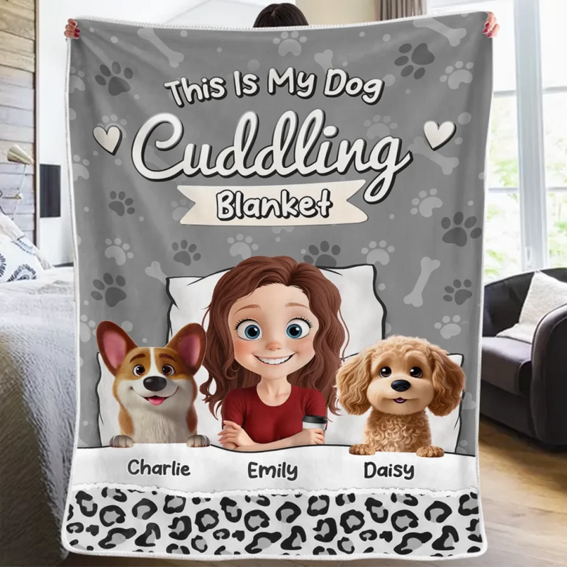 This Is My Dog Cuddling Blanket - Dog Personalized Custom Blanket - Gift For Pet Owners, Pet Lovers
