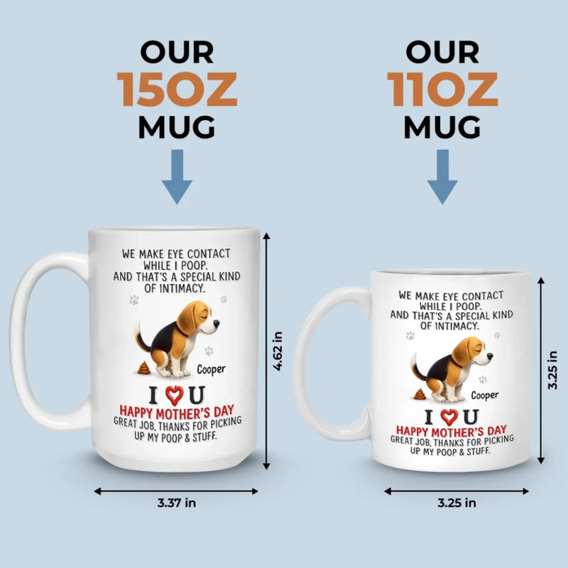 That’s Not Awkward, That’s Love - Dog Personalized Custom Mug - Mother's Day, Gift For Pet Owners, Pet Lovers