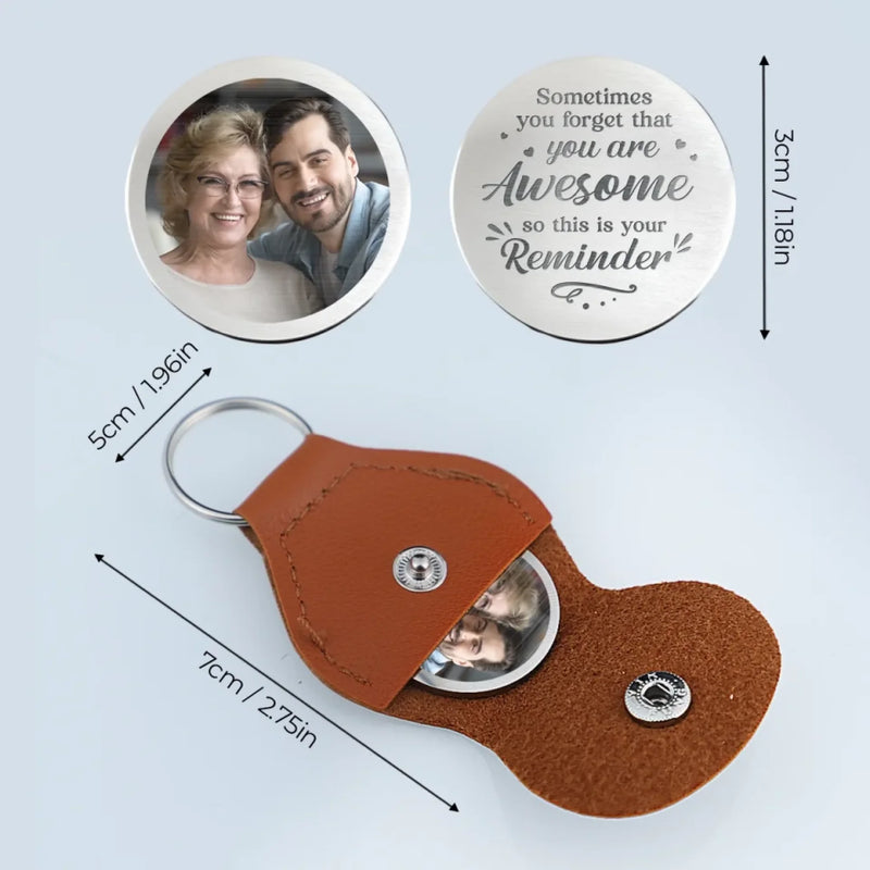 Custom Photo You’re Awesome. Don’t Forget It - Family Personalized Custom Pocket Hug - Gift For Son, Daughter, Grandson, Granddaughter