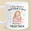 From This Day On, Forever Us - Family Personalized Custom Mug - Mother's Day, Baby Shower Gift, Gift For First Mom