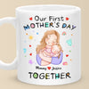 From This Day On, Forever Us - Family Personalized Custom Mug - Mother's Day, Baby Shower Gift, Gift For First Mom