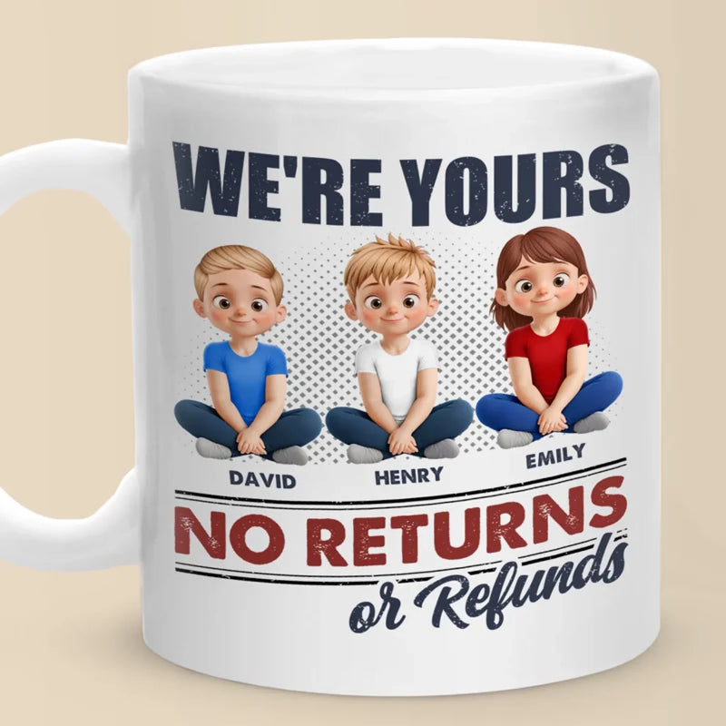 No Returns, All Heart - Family Personalized Custom Mug - Mother's Day, Gift For Mom, Grandma