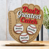 Dad's Greatest Catch - Family Personalized Custom Shaped 2-Layered Wooden Plaque With Flat Stand - Father's Day, House Warming Gift For Dad, Sport Lovers, Sport Players