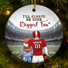 I'll Always Be Your Biggest Fan - Personalized Custom Ornament - Ceramic Round Shaped - Christmas Gift For Sport Lovers, Sport Players
