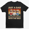Just A Dad Who Always Came Back With The Milk - Family Personalized Custom Unisex T-shirt, Premium T-shirt, Hoodie - Father's Day, Gift For Dad, Grandpa