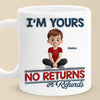 We Are Yours, No Returns No Refunds - Family Personalized Custom 3D Inflated Effect Printed Mug - Father's Day, Gift For Dad, Grandpa