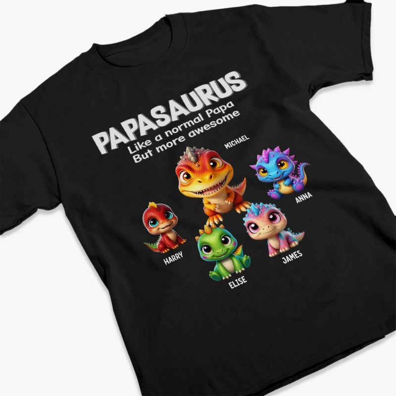Papasaurus, Louder Than A Roar - Family Personalized Custom Unisex T-shirt, Premium T-shirt, Hoodie - Father's Day, Gift For Dad, Grandpa
