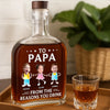 Custom Photo Cheers To The Chaos You Created - Family Personalized Custom Whiskey Bottle - Father's Day, Gift For Dad, Grandpa
