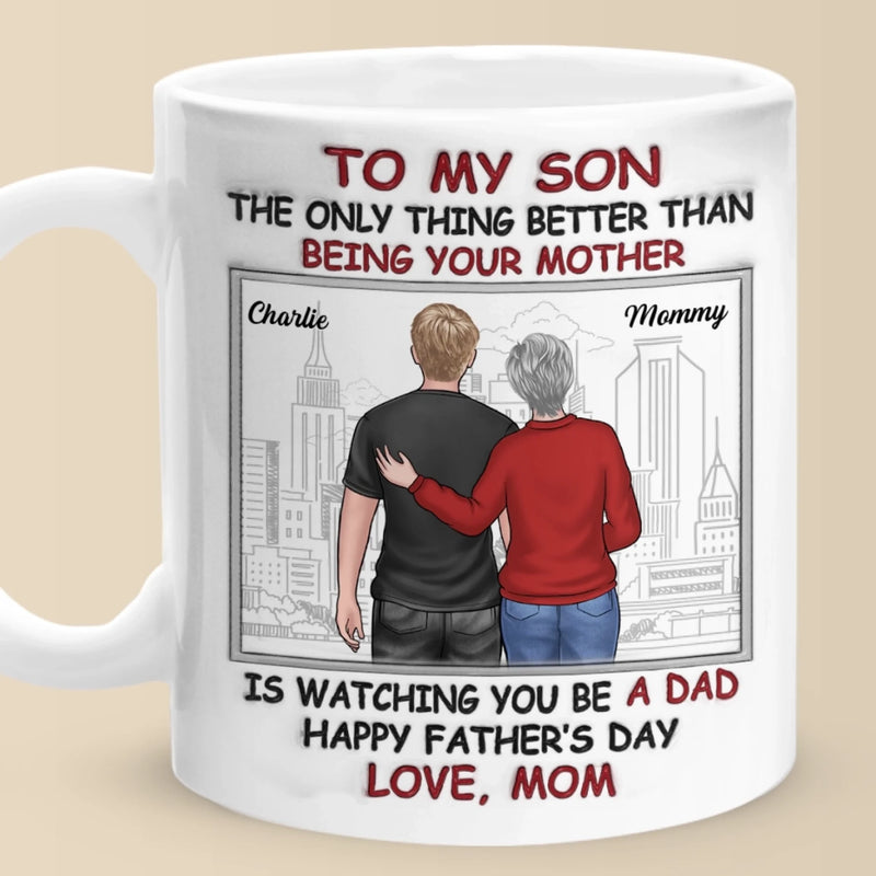 Best Son Best Dad - Family Personalized Custom 3D Inflated Effect Printed Mug - Father's Day, Gift For Son