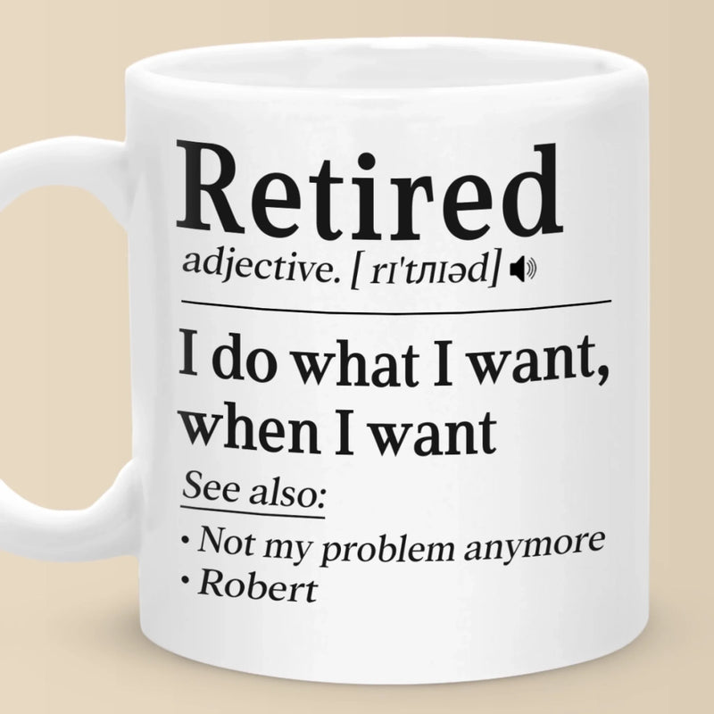 Not My Problem Anymore - Coworker Personalized Custom Mug - Appreciation, Retirement Gift For Coworkers, Work Friends, Colleagues