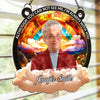 Custom Photo Your Love Still Shines Through - Memorial Personalized Window Hanging Suncatcher Ornament - Sympathy Gift For Family Members