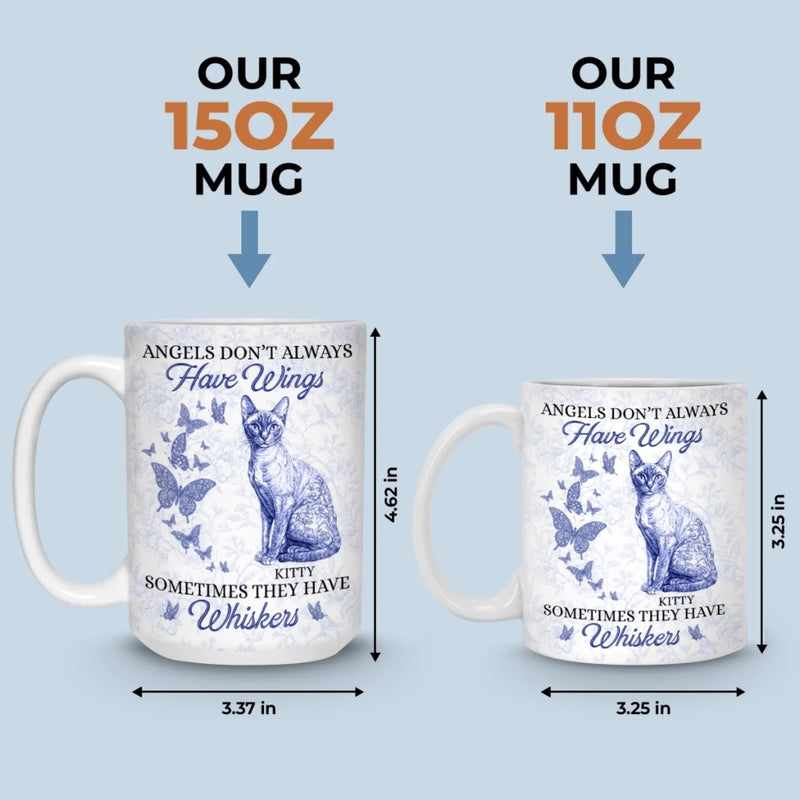 Some Angels Choose Fur Over Wings - Memorial Personalized Custom Mug - Sympathy Gift For Pet Owners, Pet Lovers