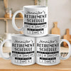 Retirement Schedule - Coworker Personalized Custom Mug - Appreciation, Retirement Gift For Coworkers, Work Friends, Colleagues