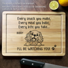 You Make It, I Watch It - Dog Personalized Custom Engraved Wooden Cutting Board - Gift For Pet Owners, Pet Lovers