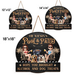 Custom Name Pool & Patio Dog Lover Gifts - Personalized Wood Sign