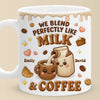Custom 3D Inflated Effect Printed Mug - Personalized Anniversary Wedding Gifts For Husband And Wife, Him And Her - We Blend Perfectly Like Milk & Coffee