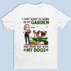 Custom Unisex T-shirt, Premium T-shirt, Hoodie - Personalized Garden Gifts For Gardeners, Dog Lovers, Dog Dad And Mom - Gardening And Dog Cuddles All I Need