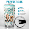 Custom 3D Inflated Effect Printed Tumbler - Personalized Birthday Gifts For Dog Lovers, Dog Dad And Mom - Dog Kisses Fix Everything