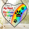 Custom Heart-Shaped Stained Glass Window Suncatcher - Personalized Pet Memorial Sympathy Gifts For Dogs, Cats - A Piece Of My Heart Is At The Rainbow Bridge