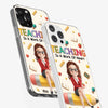 Custom Clear Phone Case - Personalized Back To School Gifts For Teachers - Where Learning Blooms