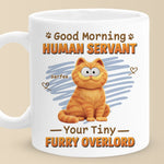 Funny Cat Human Servant Gifts for Cat Lovers - Mugs