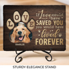 Custom Photo You Have Left Pawprints On Our Hearts - Memorial Personalized Custom Rectangle Shaped Stone With Stand - Sympathy Gift For Pet Owners, Pet Lovers