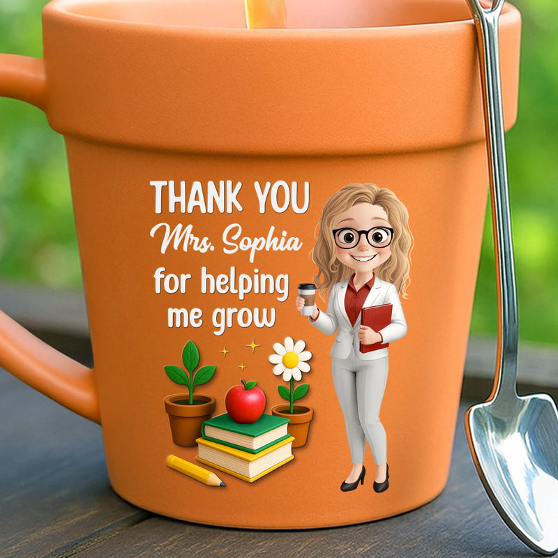 Custom Plant Pot Ceramic Mug - Personalized Back To School Gifts For Teachers - Thanks For Helping Me Bloom - Flower Pot Mug