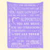 Custom Blanket - Personalized Best Friend Birthday Gifts For Women - You Are Loved And Supported