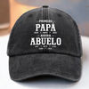 Gorra de Béisbol Personalizada de Mezclilla Vintage Lavada – Regalos de Cumpleaños Personalizados para Papá, Abuelo – Primero Papá, Ahora Abue