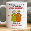 Custom Mug - Personalized Best Friend Birthday Gifts For Women - Takes A Long Time To Grow