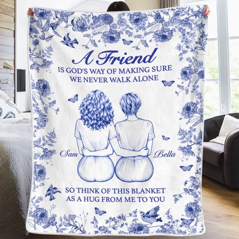 Custom Blanket - Personalized Best Friend Birthday Gifts For Women, Besties, Sisters, BFF - A Hug From Me To You