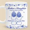 Custom Mug - Personalized Birthday Gifts For Mom, Grandma - Mother And Daughter Forever