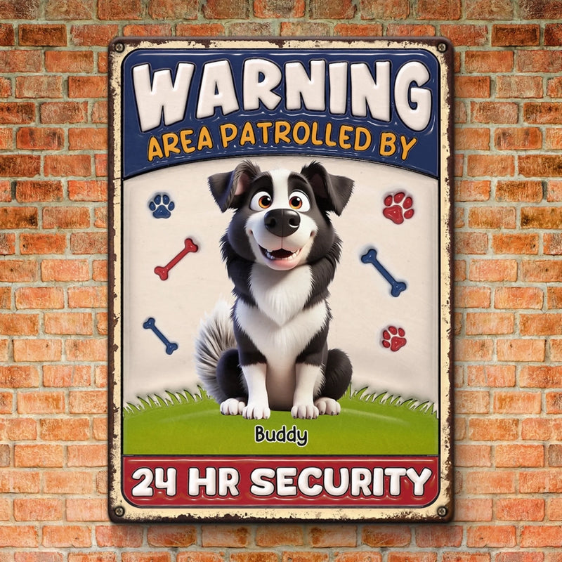 Custom 3D Inflated Effect Printed Home Decor Metal Sign - Personalized  Birthday Gifts For Dog Lovers, Dog Dad And Mom - Woofing Is Our Warning System