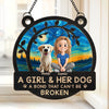 A Girl And Her Dog, A Love Story Written In Paw Prints - Dog Personalized Window Hanging Suncatcher - Gift For Pet Owners, Pet Lovers