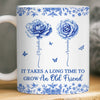 Custom Mug - Personalized Best Friend Birthday Gifts For Women - Blooms Of A Timeless Friendship