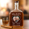 Custom Photo Whiskey Bottle - Personalized Anniversary Wedding Gifts For Husband And Wife, Him And Her - Still Stuck With You
