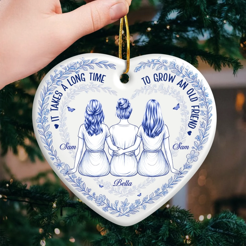 Custom Ceramic Ornament - Personalized Best Friend Christmas Birthday Gifts For Women, Besties, Sisters, BFF - Very Very Old Friends
