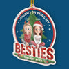 Custom Acrylic Ornament - Personalized Christmas Best Friend Birthday Gifts For Women, Besties, Sisters, BFF - Congrats On Being My Sisters