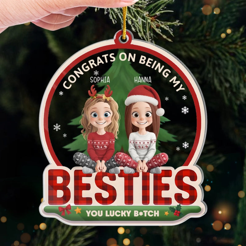 Custom Acrylic Ornament - Personalized Christmas Best Friend Birthday Gifts For Women, Besties, Sisters, BFF - Congrats On Being My Sisters