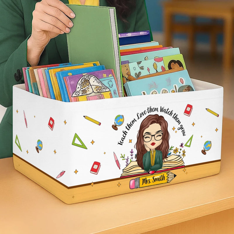 Custom Classroom Decor Book Storage Organizer - Personalized Back To School Gifts For Teachers - Teach Them, Love Them, Watch Them Grow