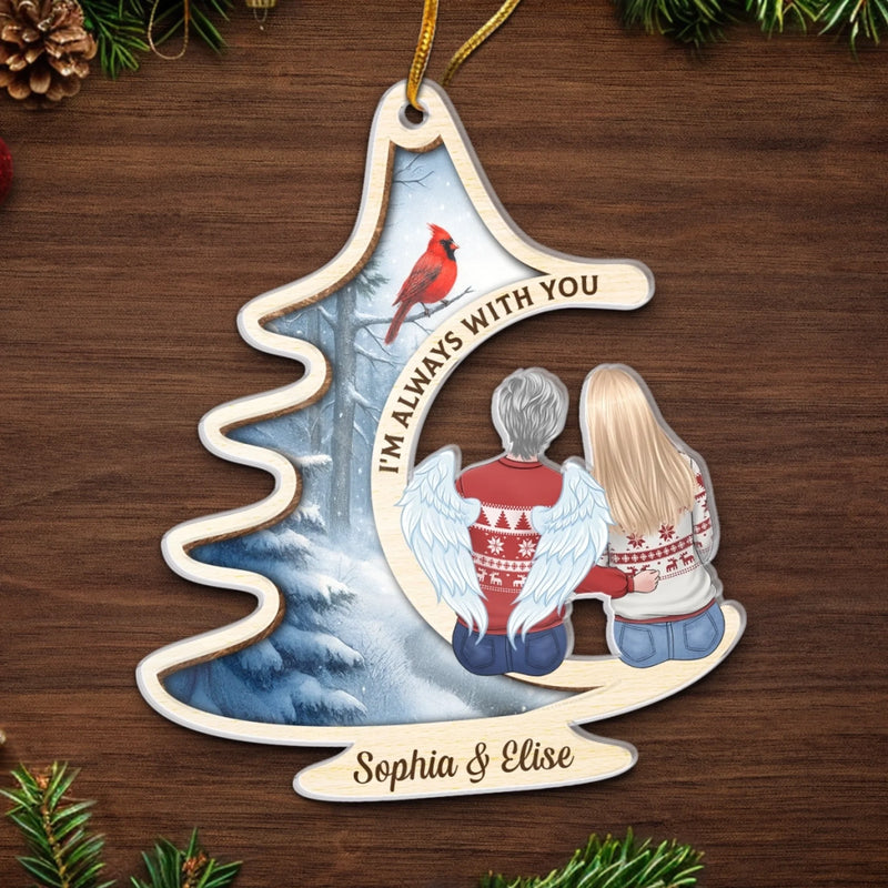 Custom Acrylic Ornament - Personalized Memorial Sympathy Gifts For Loss Of Mom, Dad - Beside You Always