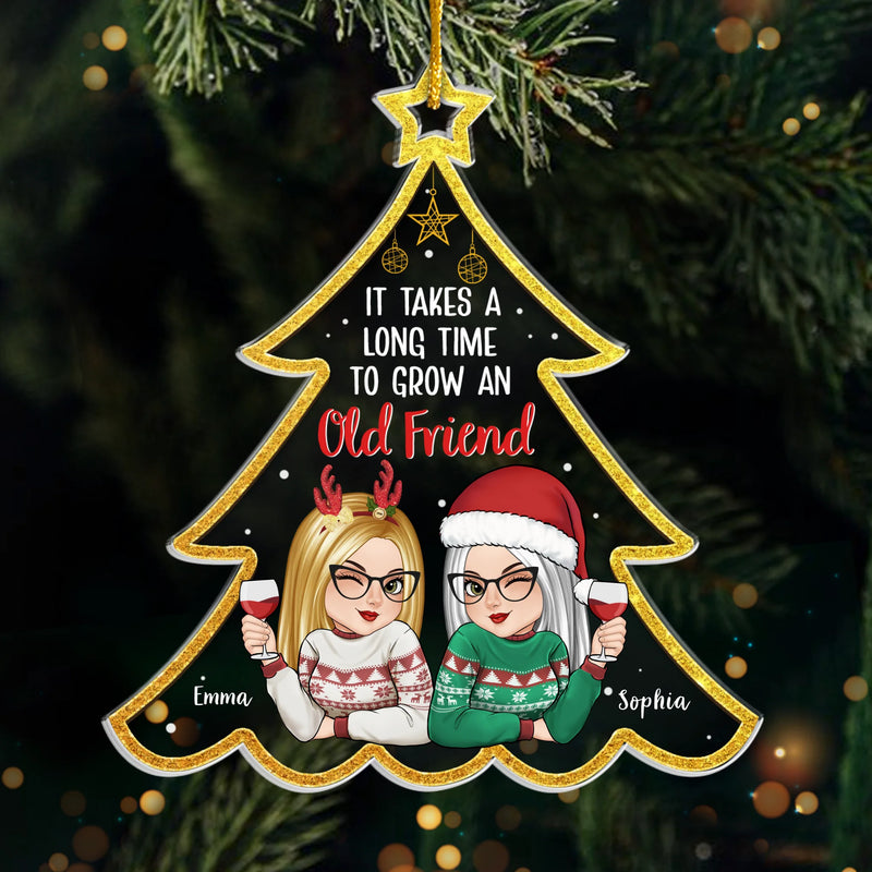 Custom Acrylic Ornament - Personalized Christmas Best Friend Birthday Gifts For Women, Besties, Sisters, BFF - Growing Old Friends Together