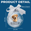 Custom Photo Ornament Ball - Personalized Pet Memorial Sympathy Gifts For Dogs, Cats - Until We Meet Again