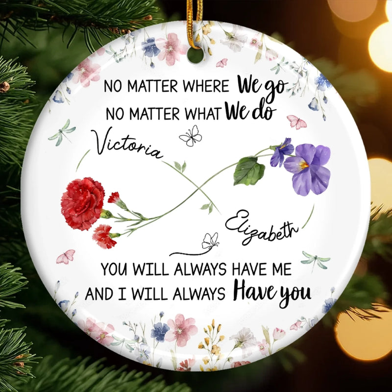 Custom Ceramic Ornament - Personalized Best Friend Christmas Birthday Gifts For Women, Besties, Sisters, BFF - Different Paths, Same Bond